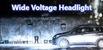 Do You Know The Headlights With Wide Voltage?